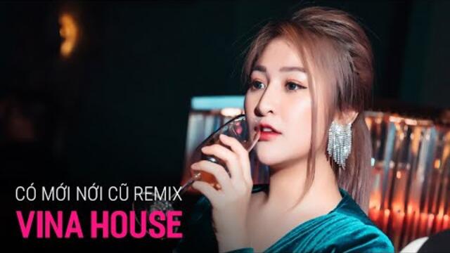 NONSTOP Vinahouse 2021 - Có Mới Nới Cũ Remix X2X - Gạt Đi Nước Mắt Thôi Nghĩ Về Em Remix