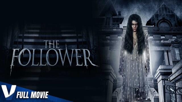 The Follower - Full Horror Movie In English