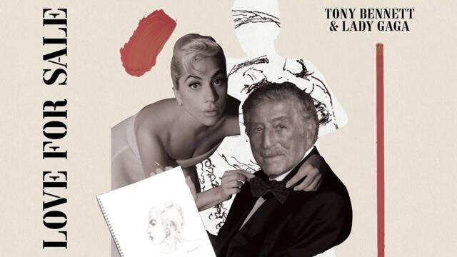Tony Bennett, Lady Gaga - I Get A Kick Out Of You (Official Audio)