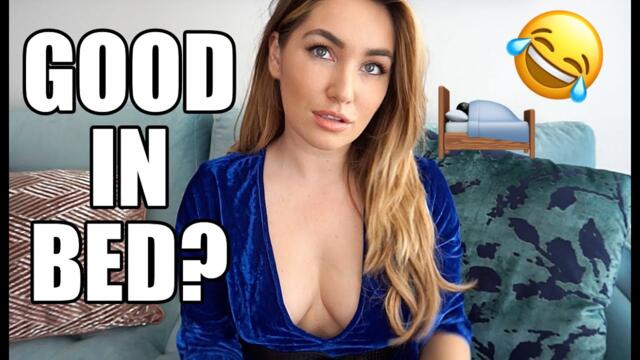 AM I GOOD IN BED?