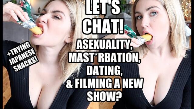 Filming Another Show? Asexuality & Masturbation? Finally Addressing Everything!