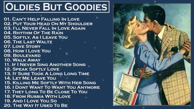 OLDIES BUT GOODIES ~ Classic Love Songs 50's 60's 70's Bring Back Those Good Old Days!