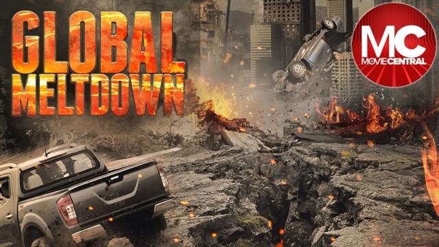 Global Meltdown | Full Movie | Action Adventure Disaster Movie
