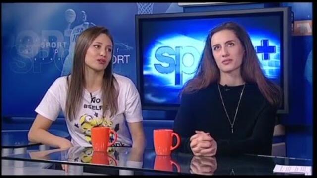 Михаела Маевска и Ренета Камберова - гости на Спорт + по ТВ+