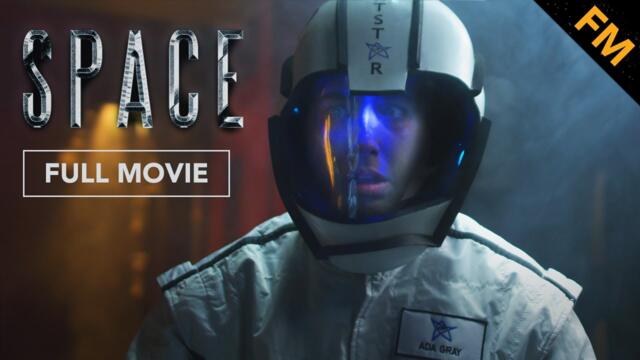 Space (FULL MOVIE)