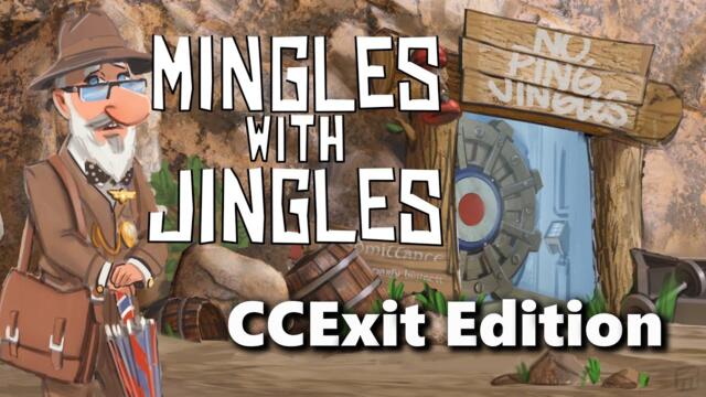 Mingles with Jingles Episode 395 - CCExit Edition