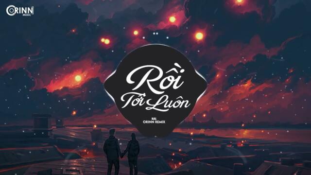 Top 30 Nhạc Trẻ Remix Nghe Nhiều Nhất - Rồi Tới Luôn Remix, Cô Đơn Dành Cho Ai, Cafe Không Đường