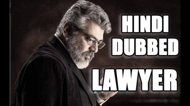 Lawyer (2021) New Released Hindi Dubbed Official Movie with English Subtitles- Ajith Kumar, Shraddha