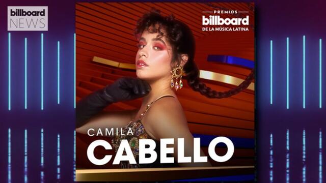 Camila Cabello, Christian Nodal, Reik & More To Perform At 2021 Billboard Latin Music Awards | Billboard News