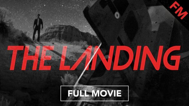 The Landing (FULL MOVIE)