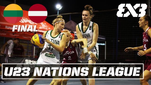 Lithuania vs Latvia | Women's Final - Full | FIBA 3x3 U23 Nations League 2021 | Stop 4