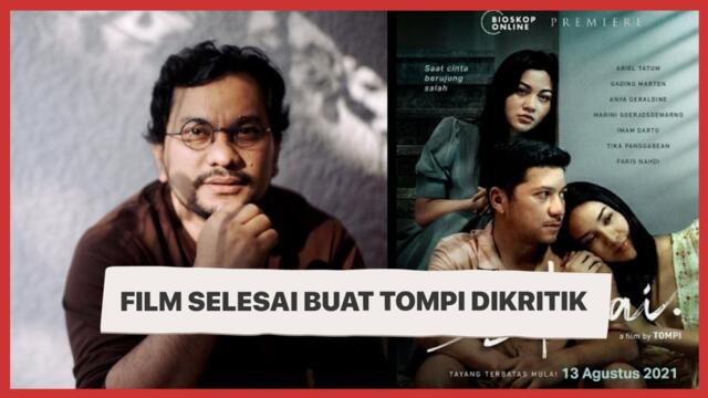 Dianggap Merendahkan Perempuan, Ini 5 Fakta Film Selesai