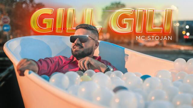 MC STOJAN - GILI, GILI (OFFICIAL VIDEO)