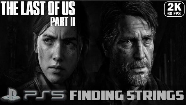 The Last of us 2 Walkthrough PS5 - 2021 Full Game Episode 11