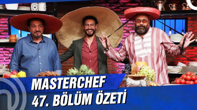 MasterChef Türkiye 47. Bölüm Özeti | ZORLU MÜCADELEDE İKİNCİ RAUNT!