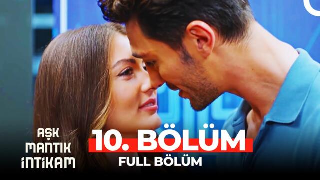 Aşk Mantık İntikam 10. Bölüm