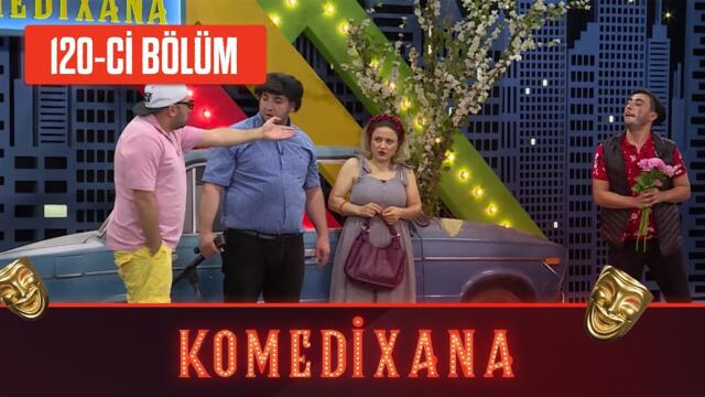 Komedixana 120-ci  Bölüm  29.08.2021