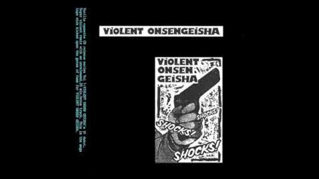 Violent OnsenGeisha – Shocks! Shocks! Shocks! Remix '93 (1993)