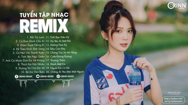 NHẠC TRẺ REMIX 2021 HAY NHẤT HIỆN NAY - EDM Tik Tok ORINN REMIX, Lk Nhạc Trẻ 2021 Gây Nghiện Cực Hot