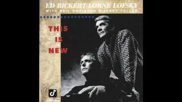 Ed Bickert / Lorne Lofsky with Neil Swainson & Jerry Fuller - This is New (1989)