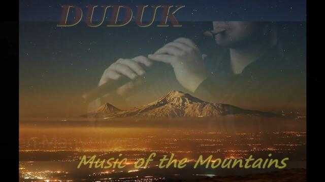 Duduk*Magic Music of the Mountains*FULL HD