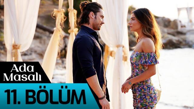 Ada Masalı 11. Bölüm