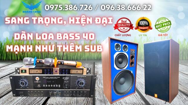 BỘ DÀN LOA BASS 40 GIÁ SIÊU RẺ, BASS CỰC MẠNH NHƯ THÊM SUB
