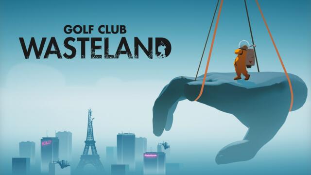 Golf Club: Wasteland - Launch Trailer