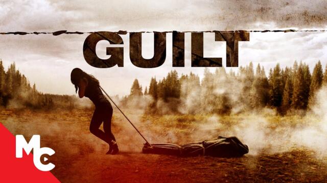 Guilt | Full Revenge Thriller Movie | 2020