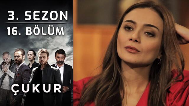 Çukur 3. Sezon 16. Bölüm (Full HD)