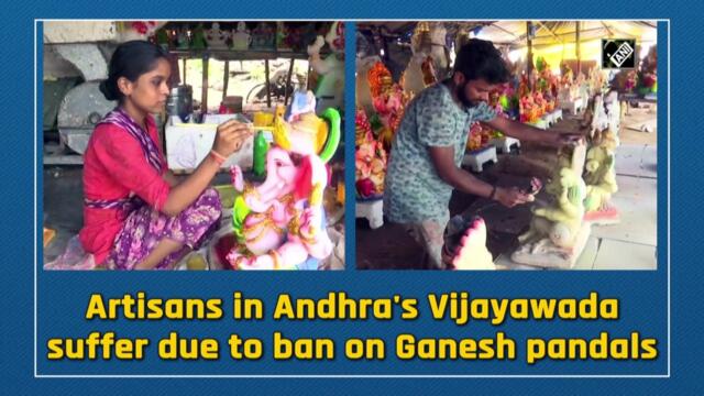 Artisans in Andhra's Vijayawada suffer due to ban on Ganesh pandals