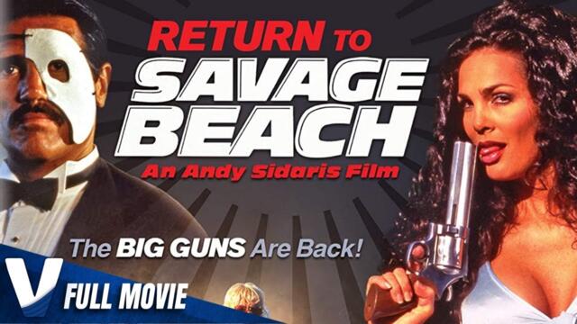 Return To Savage Beach - Full Action Movie In English - Andy Sidaris Collection