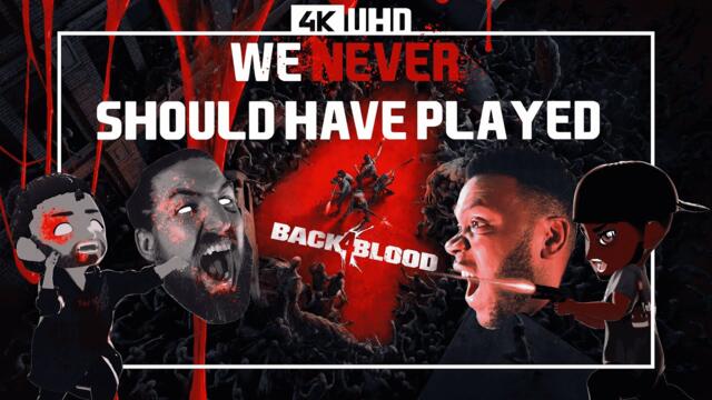 This Game Broke Us! Back 4 Blood Beta NIGHTMARE 4K PART 1