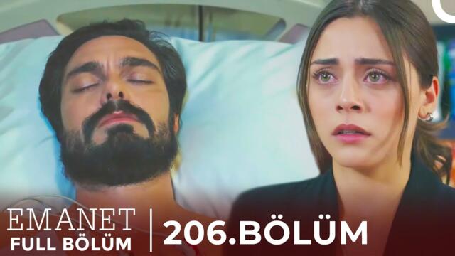 Emanet | 206. Bölüm