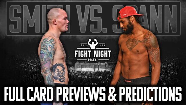 UFC Fight Night: Smith vs. Spann Full Card Previews & Predictions