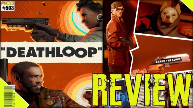 DEATHLOOP Review "Buy, Wait for Sale, Never Touch?"