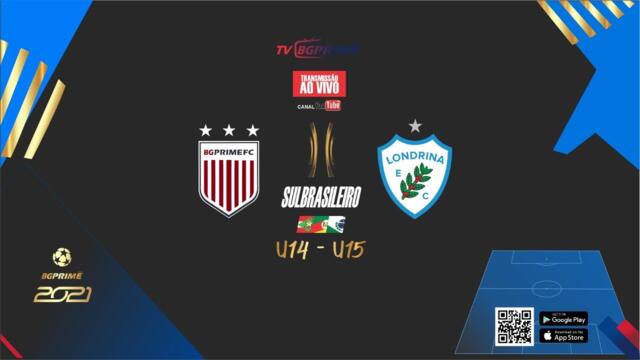 BG PRIME X LONDRINA -  SULBRASILEIRO BGPRIME SUB 14