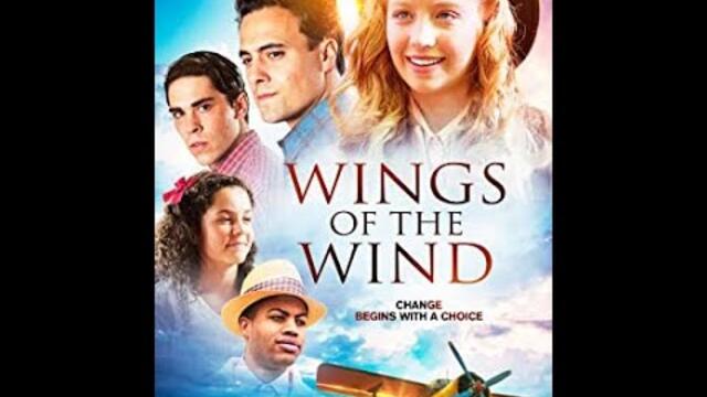 Крила вітру. Христианский фильм. 2015.  Класний фільм на вихідні. Фільм англійською  з субтитрами