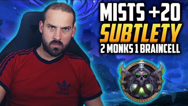 Subtlety Rogue 20+ Mists - 2 Monks 1 Braincell - Shadowlands Guide 9.1 - World of Warcraft
