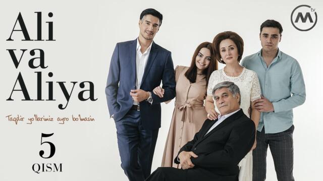 Ali va Aliya (milliy serial 5-qism) | Али ва Алия (миллий сериал 5-кисм)