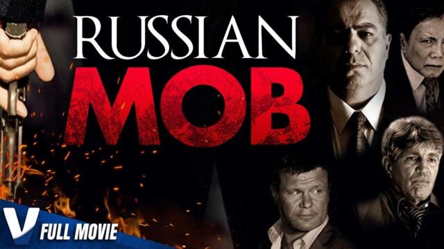 Russian Mob - NEW 2021 Movie - Full Action Movie In English