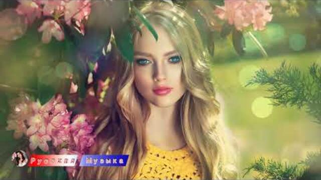 💕Большой сборник  - Вот это Песни Очень Красивые Популярные лучший Новый год 2021