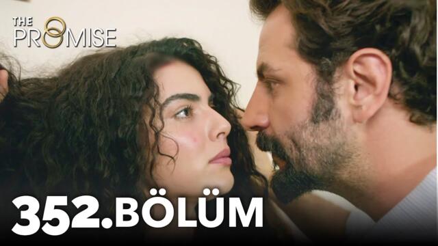 Yemin 352. Bölüm  | The Promise Season 4 Episode 352 (English Subtitles)