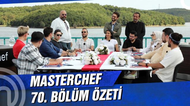 MasterChef Türkiye 70. Bölüm Özeti | ELEME ADAYI KİM OLDU?