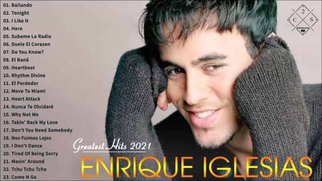 Enrique Iglesias Greatest Hits Full Album - Best Songs of Enrique Iglesias | Music Playlist