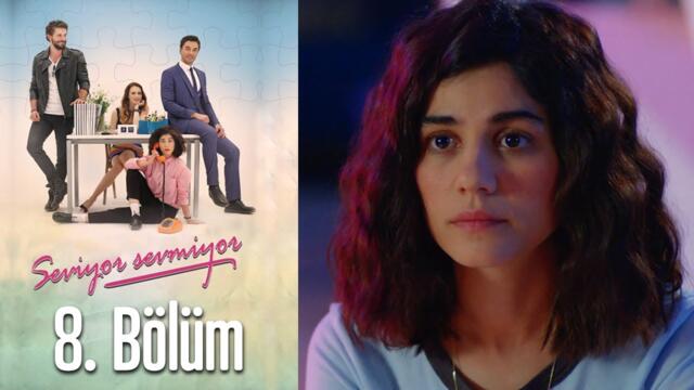 Seviyor Sevmiyor 8. Bölüm