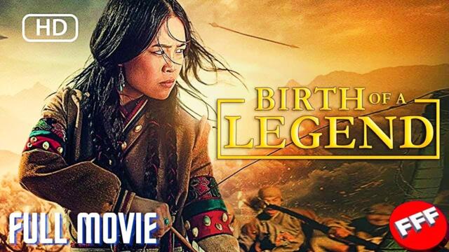 BIRTH OF A LEGEND | Full ACTION Movie