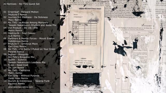 Pinecone Moonshine - All Remixes Nic TVG Guest Mix