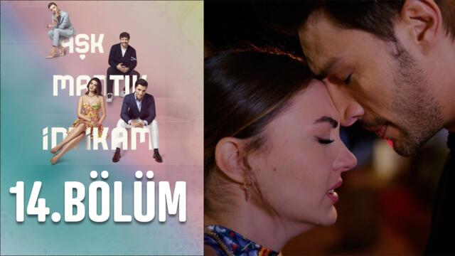 Aşk Mantık İntikam 14. Bölüm