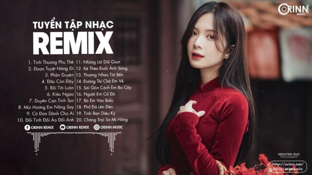 NHẠC TRẺ REMIX 2021 HAY NHẤT HIỆN NAY - EDM Tik Tok ORINN REMIX, Lk Nhạc Trẻ 2021 Gây Nghiện Cực Hot